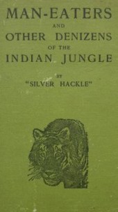 'Silver Hackle', Man-Eaters an