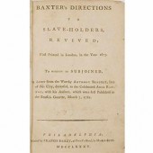 [SLAVERY] BAXTER, RICHARD. Bax