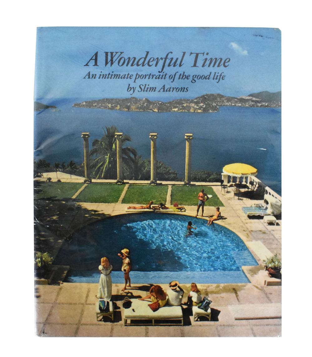SLIM AARONS, A WONDERFUL TIME, AN