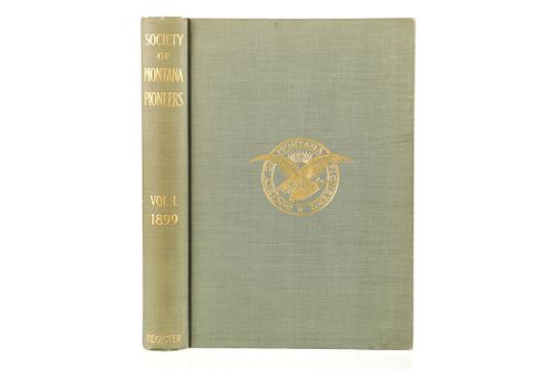 SOCIETY OF MONTANA PIONEERS VOL. 1,
