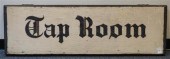 'TAP ROOM' PAINTED WOOD SIGN,