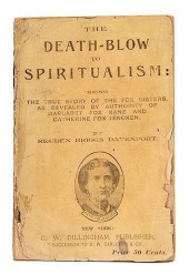THE DEATH-BLOW TO SPIRITUALISM