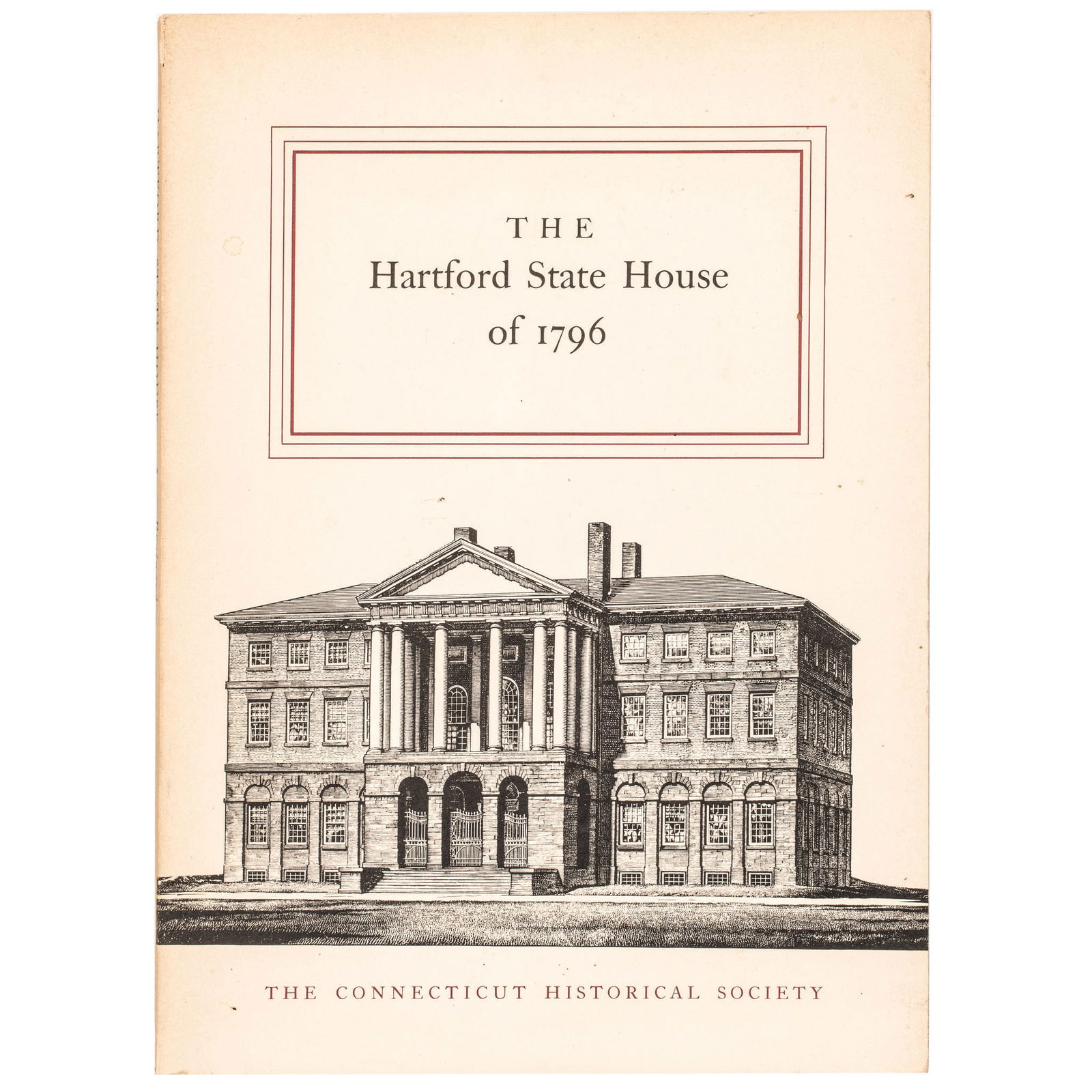THE HARTFORD STATE HOUSE OF 1796,