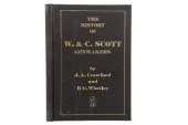 THE HISTORY OF W. & C. SCOTT G