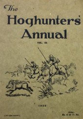 The Hoghunters' Annual, vols 2