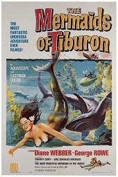 THE MERMAIDS OF TIBURON.The Me
