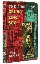 THE RIDDLE OF CHUNG LING SOO.[
