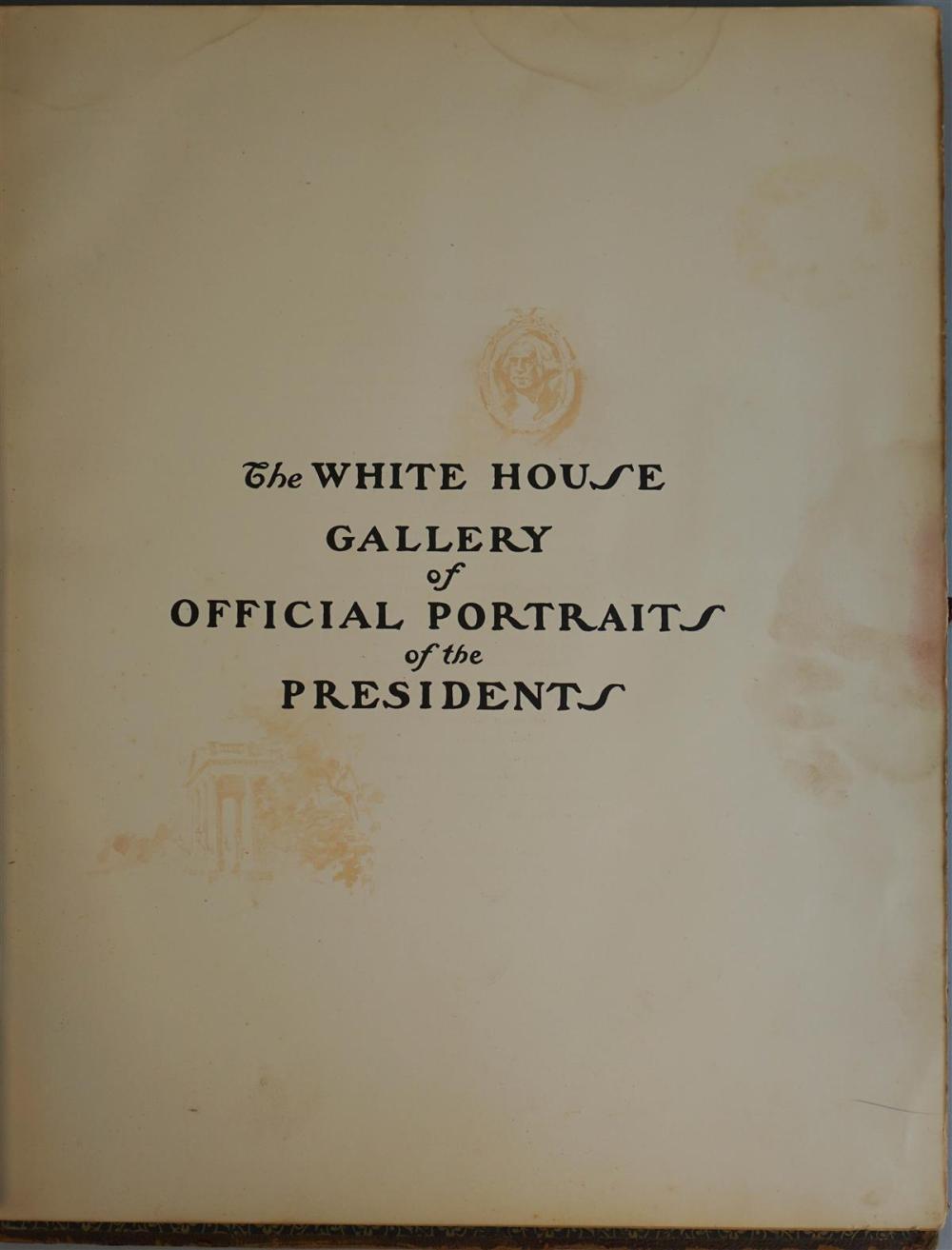 THE WHITE HOUSE GALLERY OF OFFICIAL