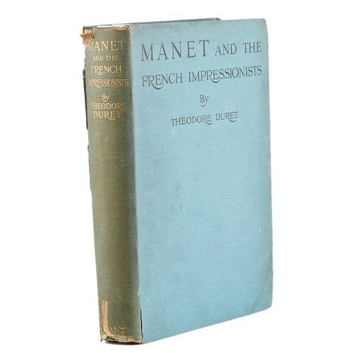 THEODORE DURET "MANET AND THE