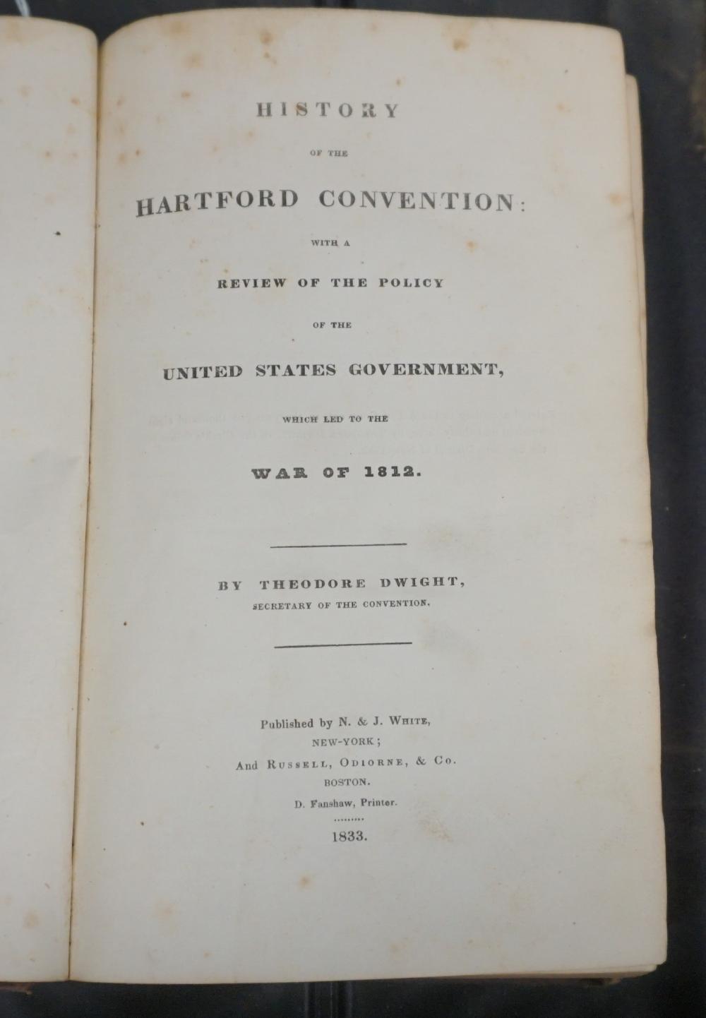 THEODORE DWIGHT, HISTORY OF THE
