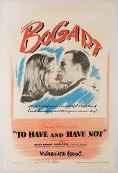 TO HAVE AND HAVE NOT.To Have a