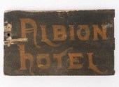 TRADE SIGN, ALBION HOTEL, ONTA