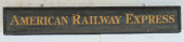 TRADE SIGN "AMERICAN RAILWAY E