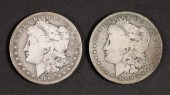 TWO 1890 & 1889 MORGAN SILVER