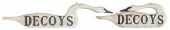 TWO "DECOYS" TRADE SIGNS SECON