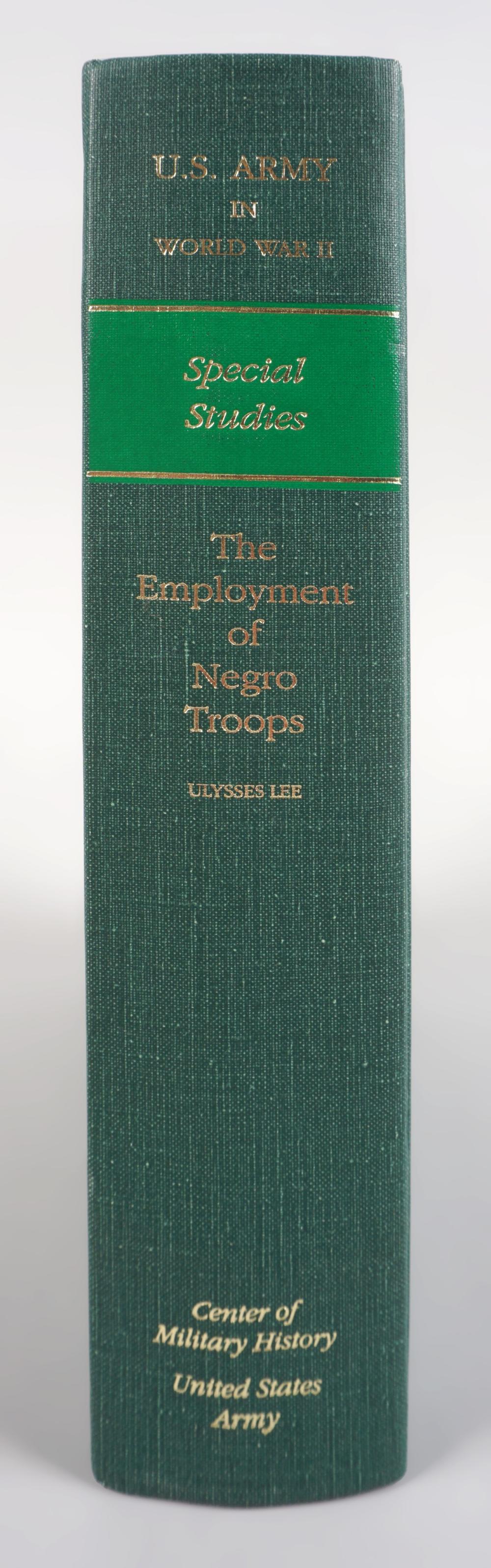 ULYSSES LEE. THE EMPLOYMENT OF