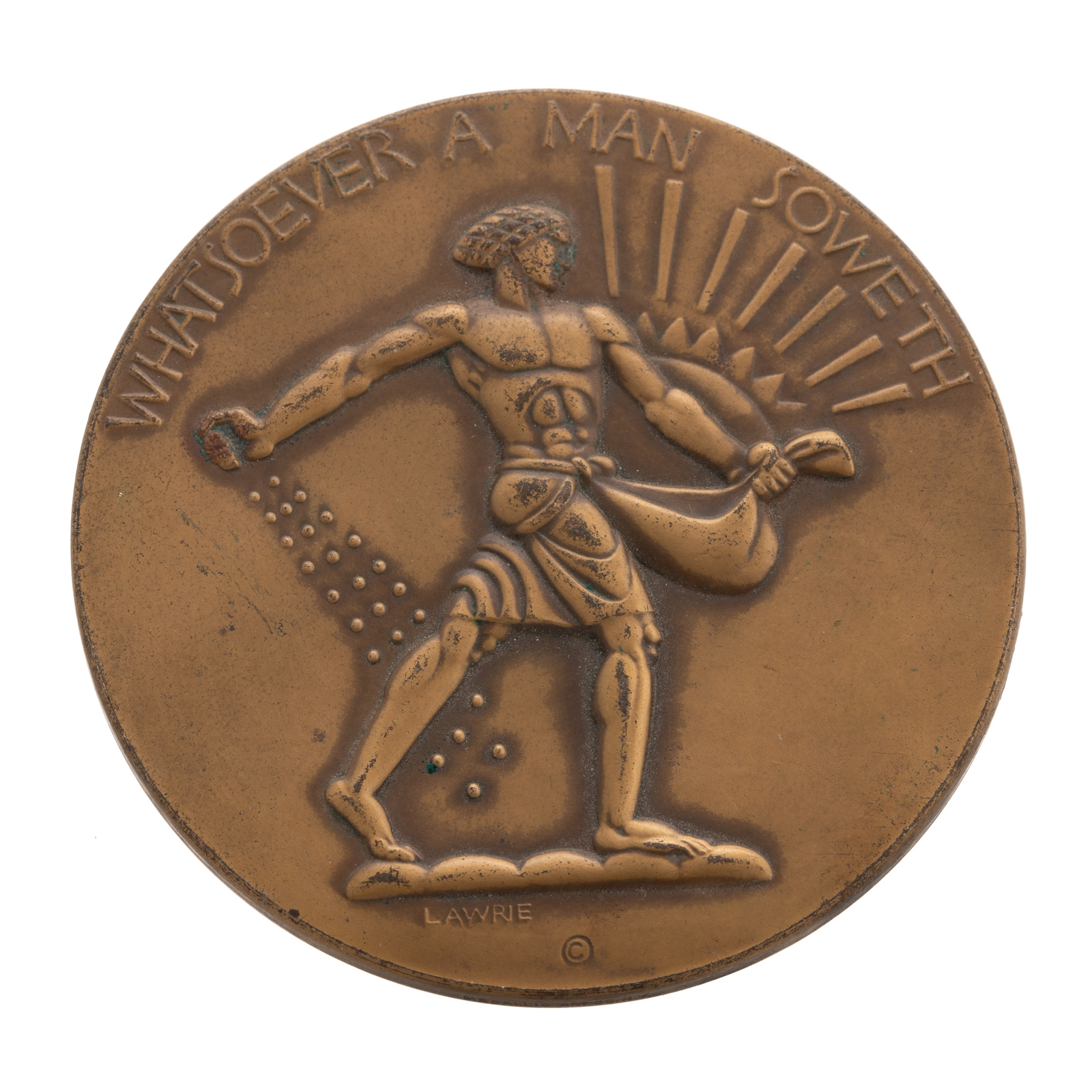 WHATSOEVER A MAN SOWETH MEDAL BY