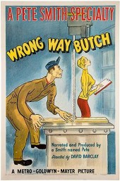 WRONG WAY BUTCH.Wrong Way Butc
